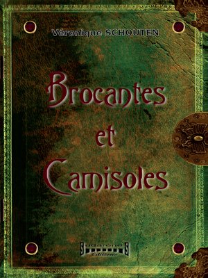 cover image of Brocantes et camisoles